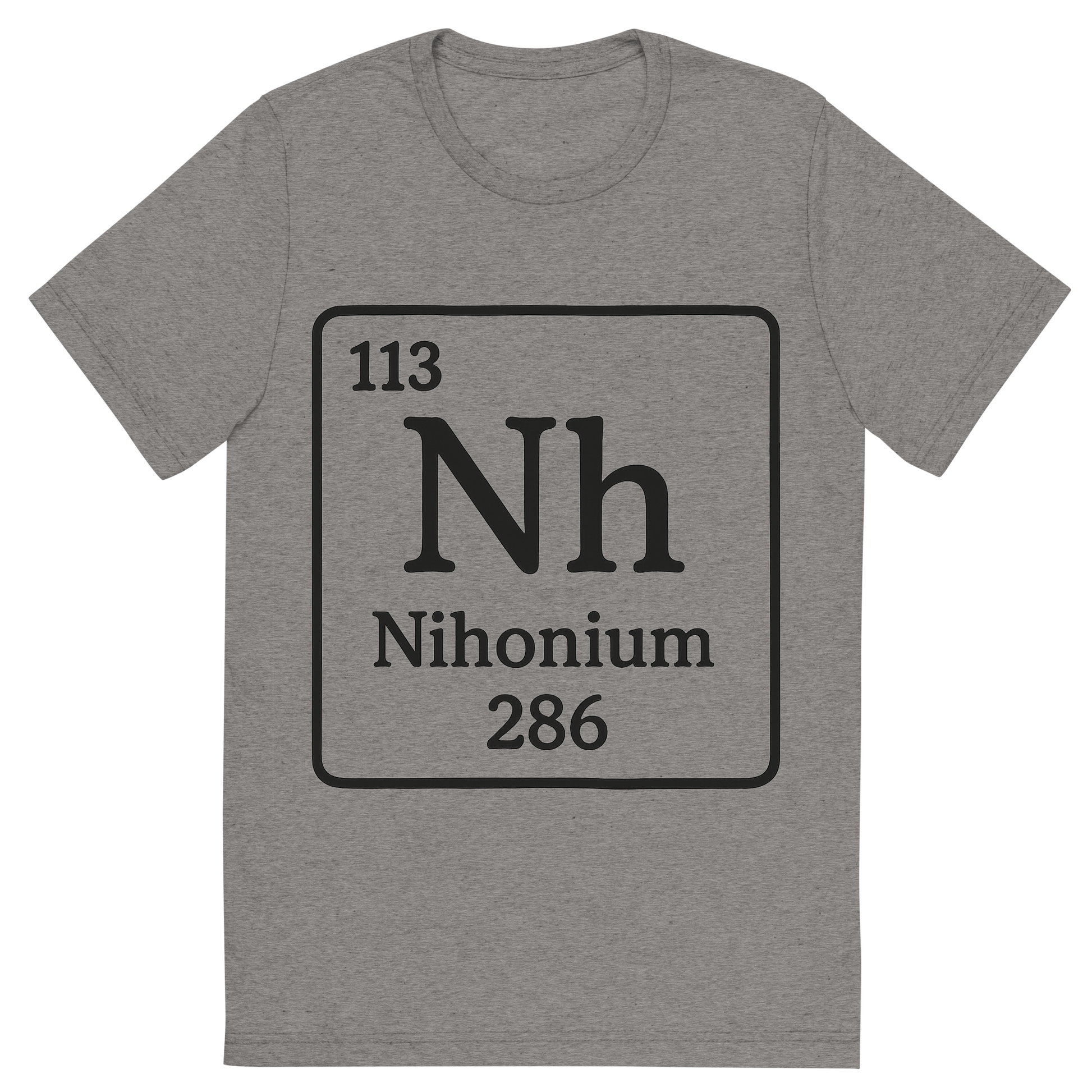 Front view of a Premium Tri-Blend Crew Neck T-Shirt in Grey showing 'A line art, nostalgic graphic of nihonium's entry on the periodic table, use a dark color for the lines and text'