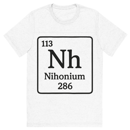 Front view of a Premium Tri-Blend Crew Neck T-Shirt in Solid White showing 'A line art, nostalgic graphic of nihonium's entry on the periodic table, use a dark color for the lines and text'