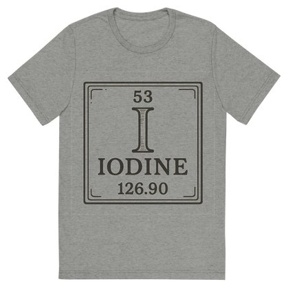 Front view of a Premium Tri-Blend Crew Neck T-Shirt in Athletic Grey showing 'A line art, nostalgic graphic of iodine's entry on the periodic table, use a dark color for the lines and text'