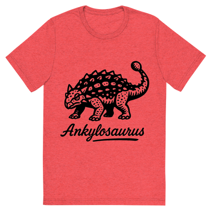 Front view of a Premium Tri-Blend Crew Neck T-Shirt in Red showing 'A flat, neutral graphic of a bold ink drawing of an ankylosaurus with armored plates and a clubbed tail. “ankylosaurus” is inscribed below in script. ink illustration on a white background.'