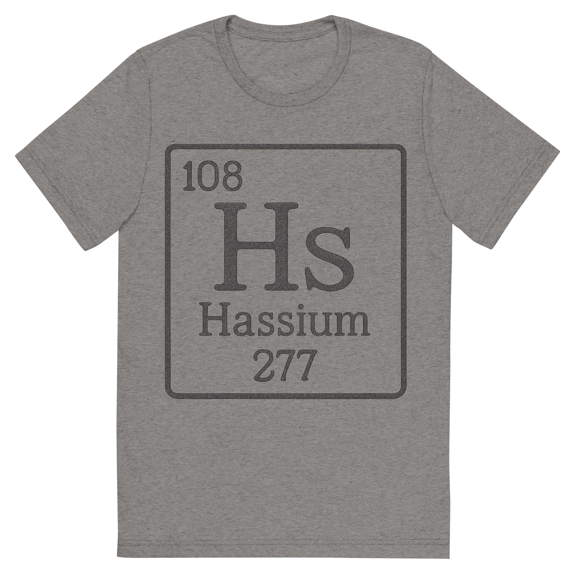 Front view of a Premium Tri-Blend Crew Neck T-Shirt in Grey showing 'A line art, nostalgic graphic of hassium's entry on the periodic table, use a dark color for the lines and text'